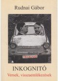 Rudnai Gábor - Inkognitó (dedikált)
