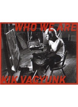 Bán András (szerk.) - Kik vagyunk / Who We Are Bán András (szerk.) - Kik vagyunk / Who We Are, Budapest 2021 antikvár könyv