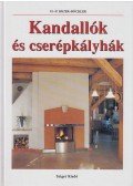 Hans-Peter Bauer-Böckler - Kandallók és cserépkályhák