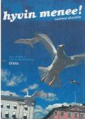 Satu Heikkila,Pirkko Majakangas - Hyvin menee!