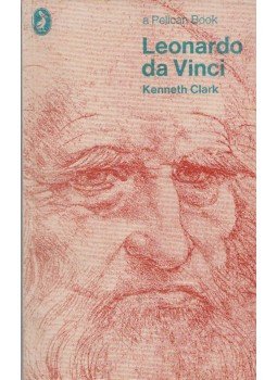 Kenneth Clark - Leonardo da Vinci Kenneth Clark - Leonardo da Vinci, London 1973 antikvár könyv