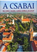 Ambrus Zoltán - A csabai táj, ember, munka, szokás, kolbász, fesztivál