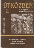 Juhász Árpád - A multiplex-kihívás
