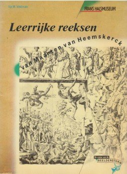 Ilja M. Veldman - Leerrijke reeksen van Maarten van Heemskerck (dedikált), Haarlem 1986 antikvár könyv