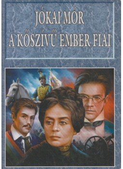 Jókai Mór - A kőszívű ember fiai Jókai Mór - A kőszívű ember fiai, Kisújszállás 1998 antikvár könyv
