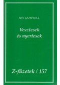 Kis Antónia - Vesztesek és nyertesek