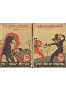 Téophile, Gauthier - Fracasse kapitány I-II. kötet, Budapest 1929 antikvár könyv