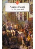 Anatole France - Les dieux ont soif