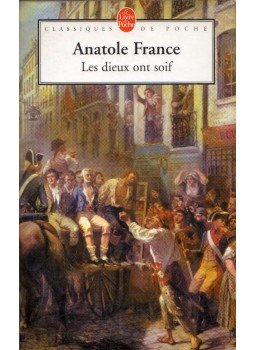Anatole France - Les dieux ont soif Anatole France - Les dieux ont soif, Paris 1989 antikvár könyv