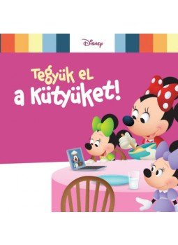 - Disney Baby - Tegyük el a kütyüket! - Disney Baby - Tegyük el a kütyüket!, null 2021 antikvár könyv