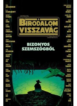  - Star Wars: A Birodalom visszavág - Bizonyos szemszögből, null 2021 antikvár könyv