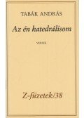 Tabák András - Az én katedrálisom