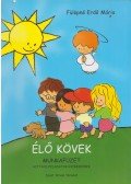 Fülöpné Erdő Mária - Élő kövek - Munkafüzet, hittani feladatok gyerekeknek