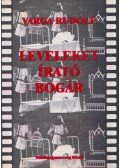 Varga Rudolf - Leveleket írató bogár (dedikált)