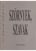 Varga Rudolf - Szörnyek, szavak (dedikált)