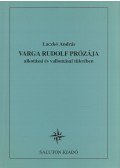 Laczkó András - Varga Rudolf prózája