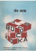 Tóth Viktor - A bűvös kocka