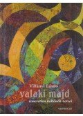 Villányi László - Valaki majd