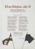G. Komoróczy Emőke,Benke László - El ne felejtse, aki él (szerkesztő által dedikált)