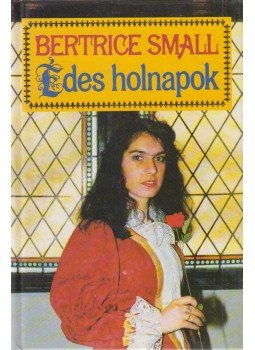 Bertrice Small - Édes holnapok Bertrice Small - Édes holnapok, Budapest 1994 antikvár könyv