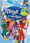 Miklósvári Magdolna - Mázli a sípályán