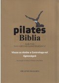Joseph H. Pilates,William John Miller - Pilates biblia