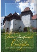 Thaler Tamás,Zsidi Vilmos - Szász erődtemplomok Erdélyben