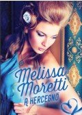 Moretti, Melissa - A hercegnő