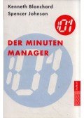 Kenneth Blanchard,Spencer Johnson - Der Minuten-Manager
