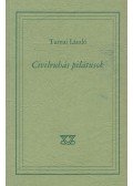 Tarnai László - Civilruhás pilátusok (dedikált)