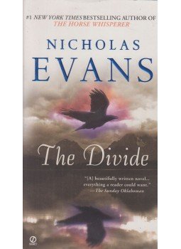 Nicholas EVANS - The Divide Nicholas EVANS - The Divide, New York 2007 antikvár könyv