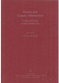 Sándor Judit - Society and Genetic Infformation: Codes and Laws in the Genetic Era