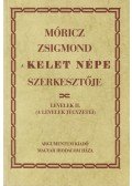 Tasi József,Sz. Fehér Judit,G. Merva Mária - Móricz Zsigmond, a Kelet Népe szerkesztője - Levelek II.