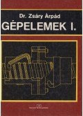 Dr. Zsáry Árpád - Gépelemek I.
