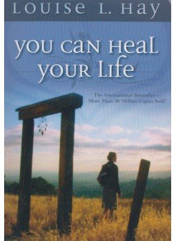 Louise L. Hay - You Can Heal Your Life Louise L. Hay - You Can Heal Your Life, 2004 antikvár könyv