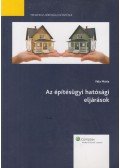 Vida Mária - Az építésügyi hatósági eljárások
