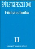 Homonnay Györgyné (szerk.) - Fűtéstechnika II.