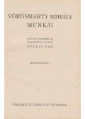 Gyulai Pál,Vörösmarty Mihály - Vörösmarty Mihály munkái II.