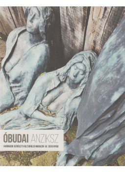 A. Horváth András (főszerk.) - Óbudai Anziksz 2016. Nyár, Budapest 2016 antikvár könyv