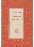 Barabás Tibor - Rákóczi hadnagya