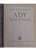 Révész Béla - Ady tragédiája II.