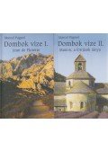 Marcel Pagnol - Dombok vize I-II.