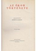 Kerényi Károly - Egyetemes történet I. kötet