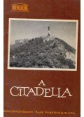 Radnai Lóránt - A Citadella (dedikált)