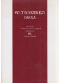 Baranyó György - Volt egyszer egy iskola