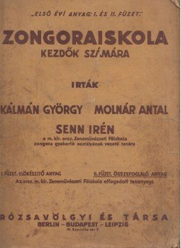 Kálmán György, Molnár Antal, Senn Irén - Zongoraiskola kezdők számára II. füzet, Budapest 0 antikvár könyv