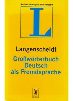 Dr. Dieter Götz, Haensch, Günther, Dr. Hans Wellmann - Langenscheidts Großwörterbuch Deutsch als Fremdsprache Dr. Dieter Götz, Haensch, Günther, Dr. Hans Wellmann - Langenscheidts Großwörterbuch Deutsch als Fremdsprache, München 2003 antikvár könyv
