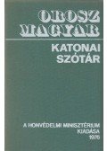 Tóth Lajos - Orosz-magyar katonai szótár