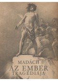 Madách Imre - Az ember tragédiája