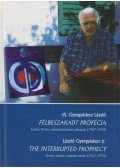 ifj. Gyergyádesz László - Félbeszakadt prófécia / The interrupted prophecy